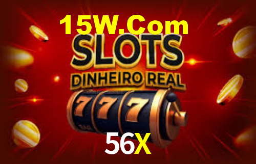 56X,56X Bet